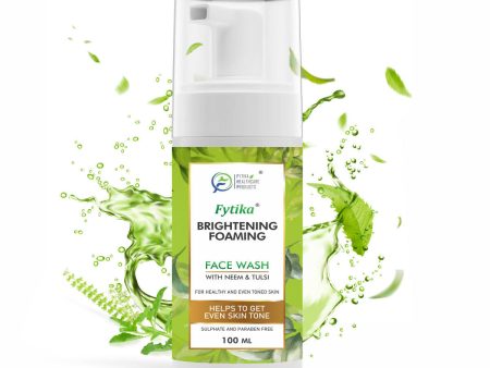 Fytika Brightening Foaming Facewash With Neem & Tulsi Hot on Sale